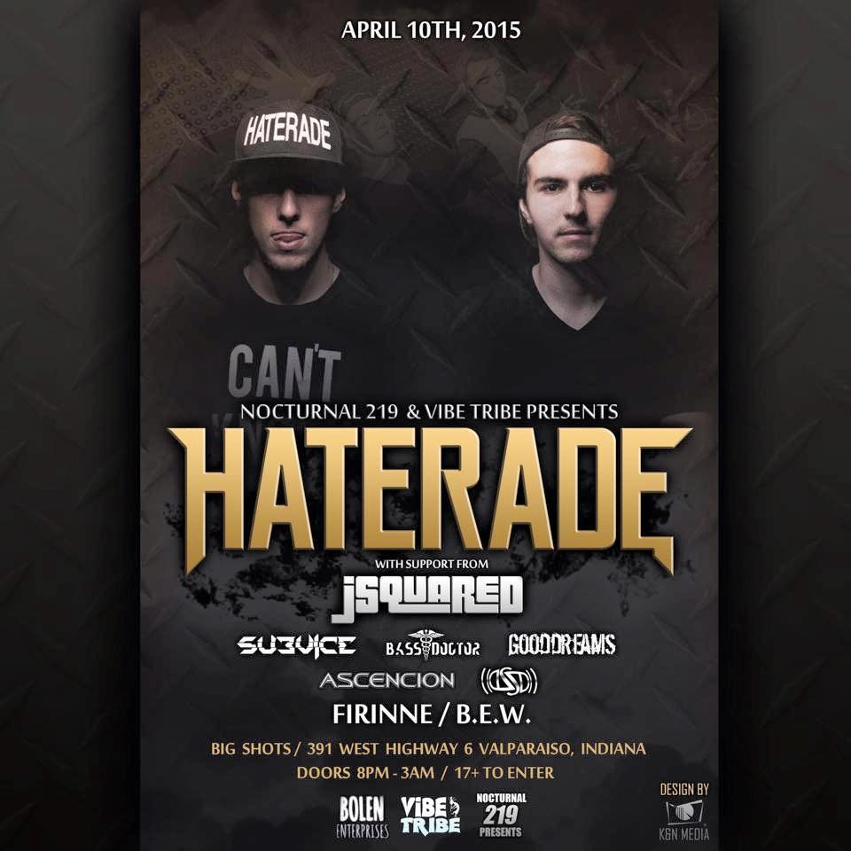 Haterade flyer, Big Shots, Valparaiso IN, Apr 2015